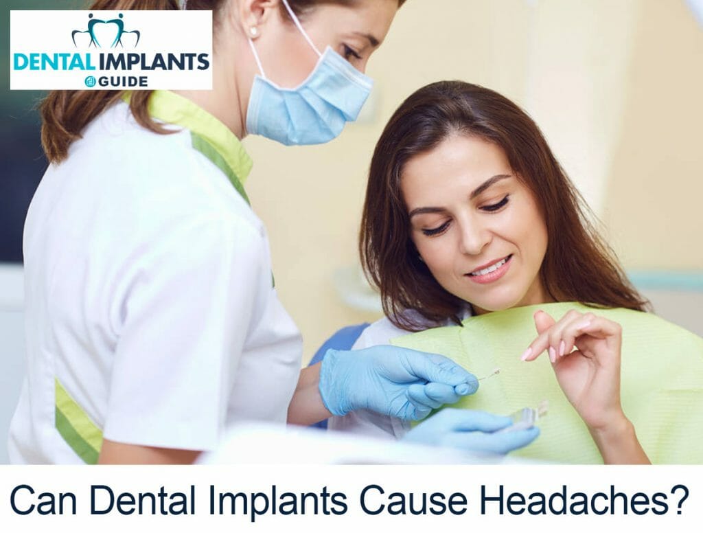 Can Dental Implants Cause Headaches